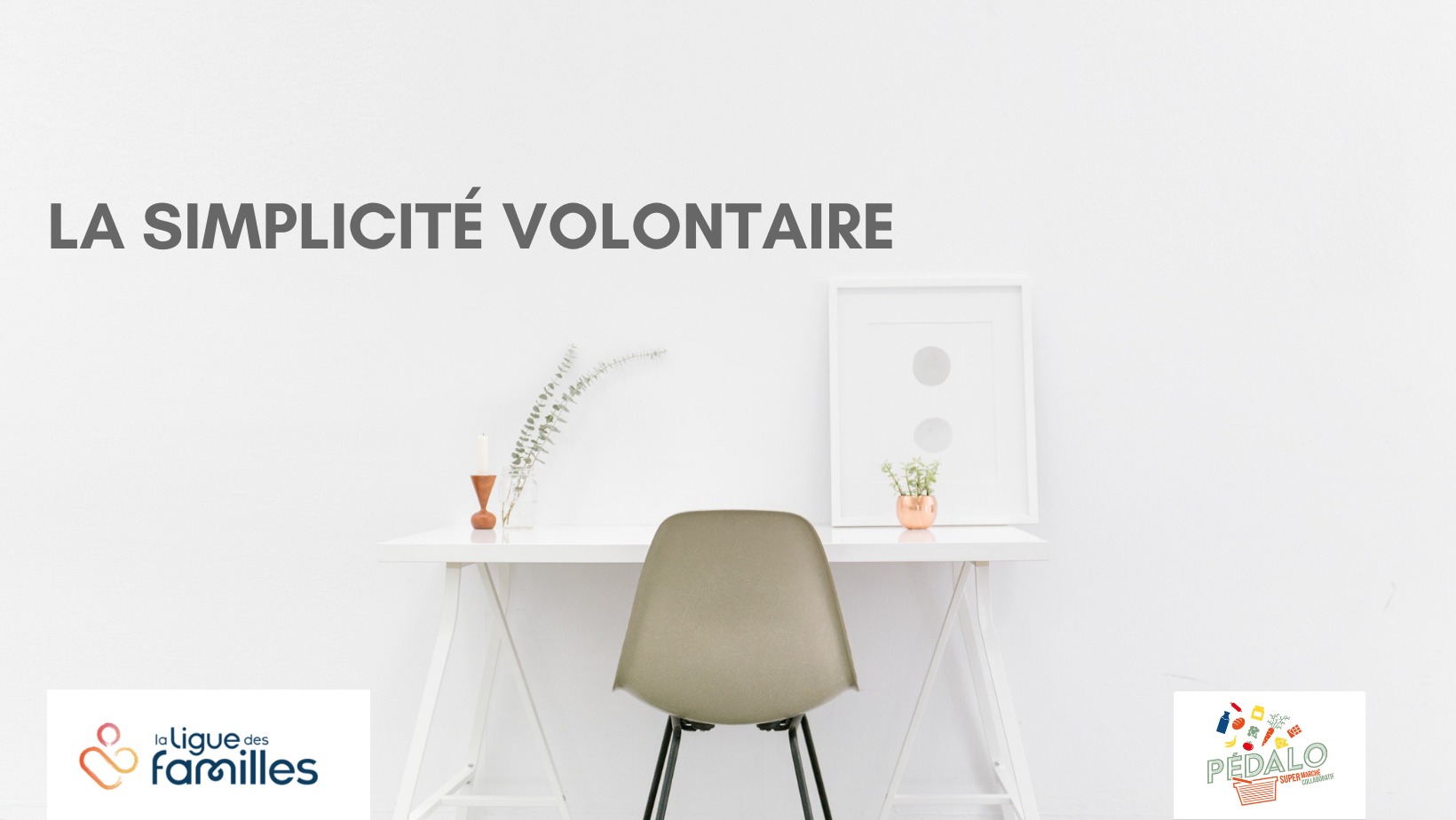 simplicité volontaire