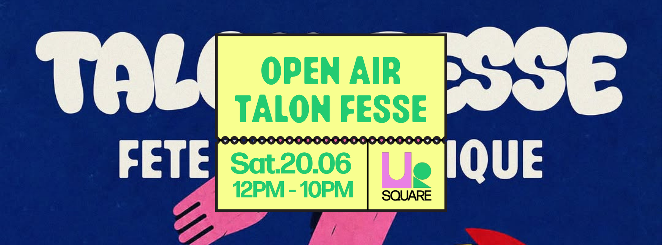 Open air Talon Fesse