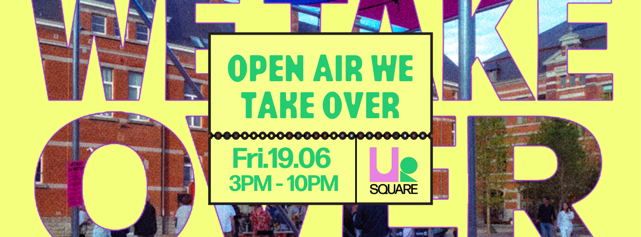 Open Air : We Take Over