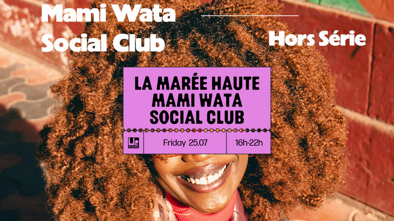 UR Buvette - La Marée Haute - Mami Wata Social Club
