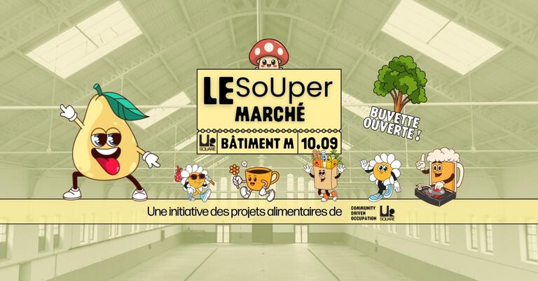 Le SoUper Marché - 5ème édition - Marché alimentaire durable