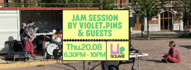 Jam Session By Violet.Pins & Guests