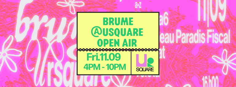 Brume @ursqaure Open Air